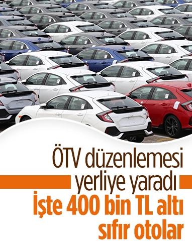 ÖTV düzenlemesinden sonra 400 bin TL altı sıfır otomobiller