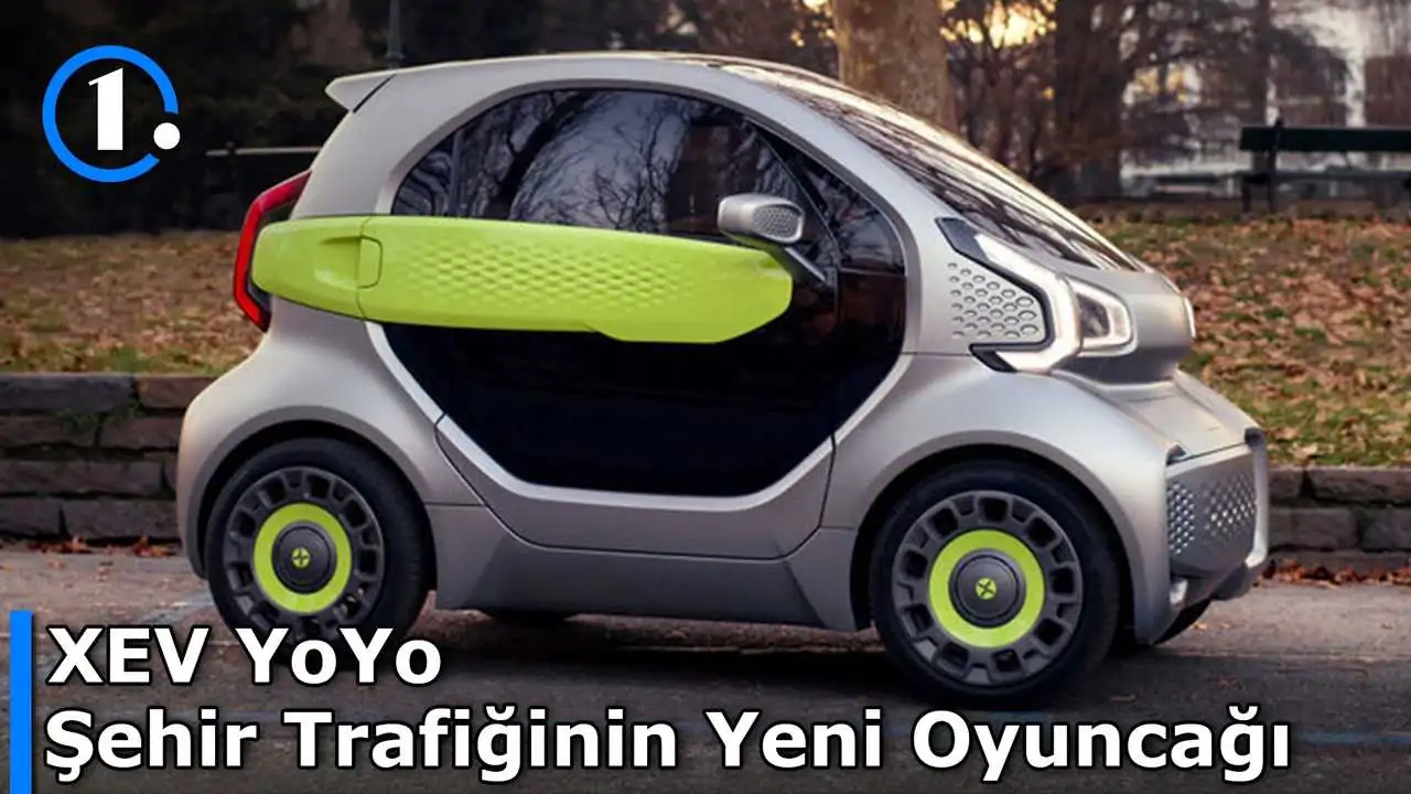 XEV YoYo | Minik Şehirli Dİkkat Çekmeye Geldi | İlk Sürüş