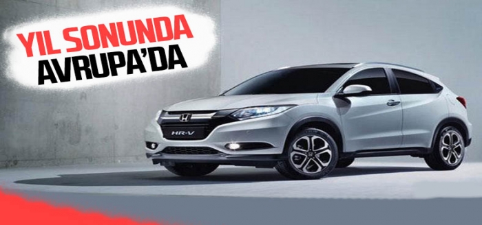 Yeni Honda HR-V, yıl sonunda Avrupa'ya geliyor