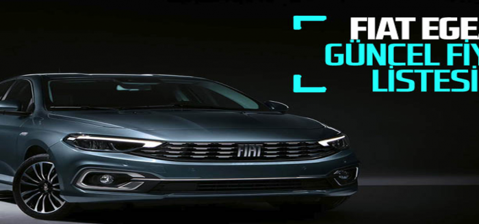 Fiat Egea modellerine mayısta zam: İşte fiyat listesi