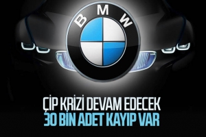 BMW: Küresel çip krizi kritik seviyede
