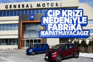 General Motors, çip krizi nedeniyle artık tesis kapatmayacak