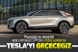 GM: 2025 yılında satışlarda Tesla'yı geçeceğiz