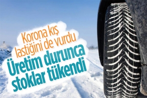 Koronavirüs, kış lastiği üretimini de vurdu