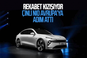 Çinli elektrikli otomobil üreticisi Nio Avrupa'ya geliyor