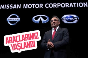 Nissan'dan itiraf: Araçlarımız çok yaşlı