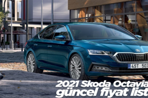 2021 Skoda Octavia nisan ayı zamlı fiyat listesi