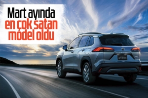 Mart ayında en çok satan model Toyota Corolla oldu