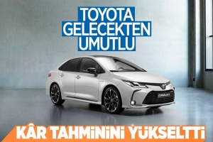 Toyota, 2021 net kâr tahminini 22 milyar dolara çıkardı