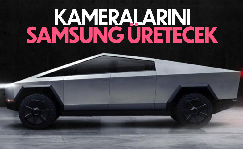 Tesla Cybertruck kameralarını Samsung üretecek