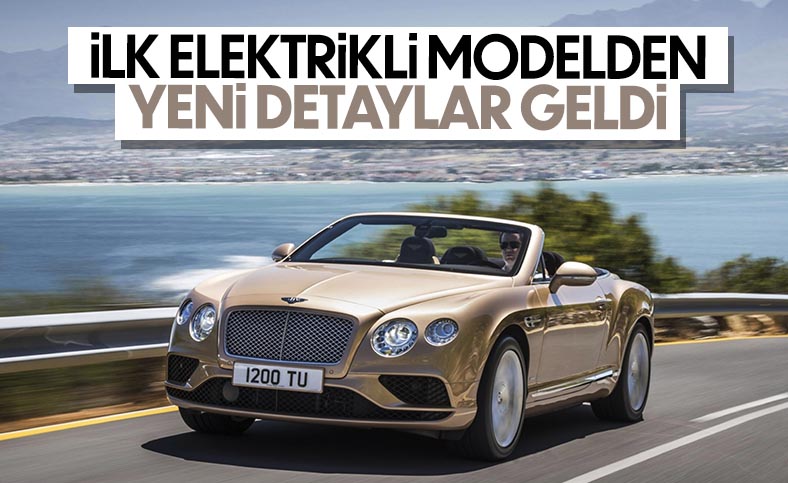 Bentley, ilk elektrikli modeli hakkında bilgi verdi