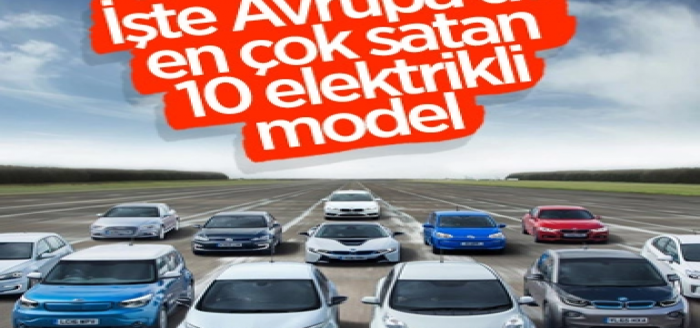 İlk 6 ayda Avrupa'da en çok satan elektrikli otomobiller