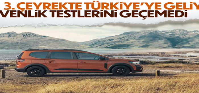 Türkiye'ye gelecek yeni Dacia Jogger, Euro NCAP'ten 1 yıldız aldı