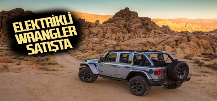 Yeni elektrikli Jeep Wrangler satışa sunuldu