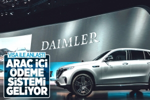 Daimler, otomobillere araç içi ödeme sistemi getiriyor