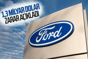 Ford 2020'de 1,3 milyar dolar zarar etti