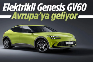 Elektrikli Genesis GV60'ın Avrupa satışları başlıyor